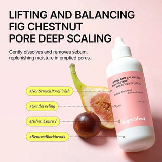 Veganifect - Lifting and Balancing Fig Chestnut Pore Deep Scaling 150ml - Koreabe
