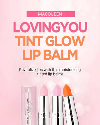 Macqueen - Loving You Tint Glow Lip Balm - 7 Colors - Koreabe